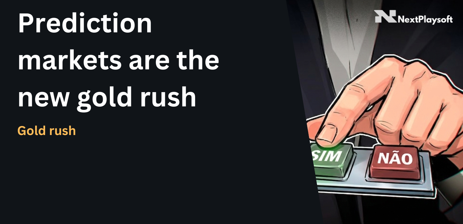 Prediction markets are the new gold rush